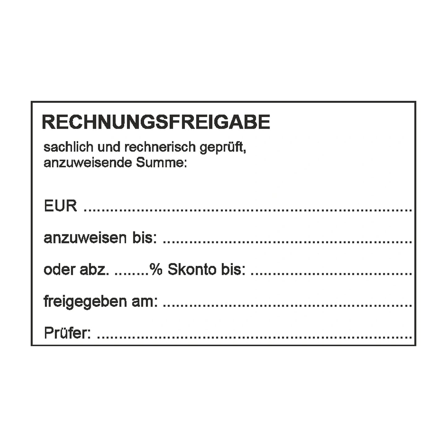 Rechnungsfreigabestempel Anweisung & Skonto – Stempelabdruck