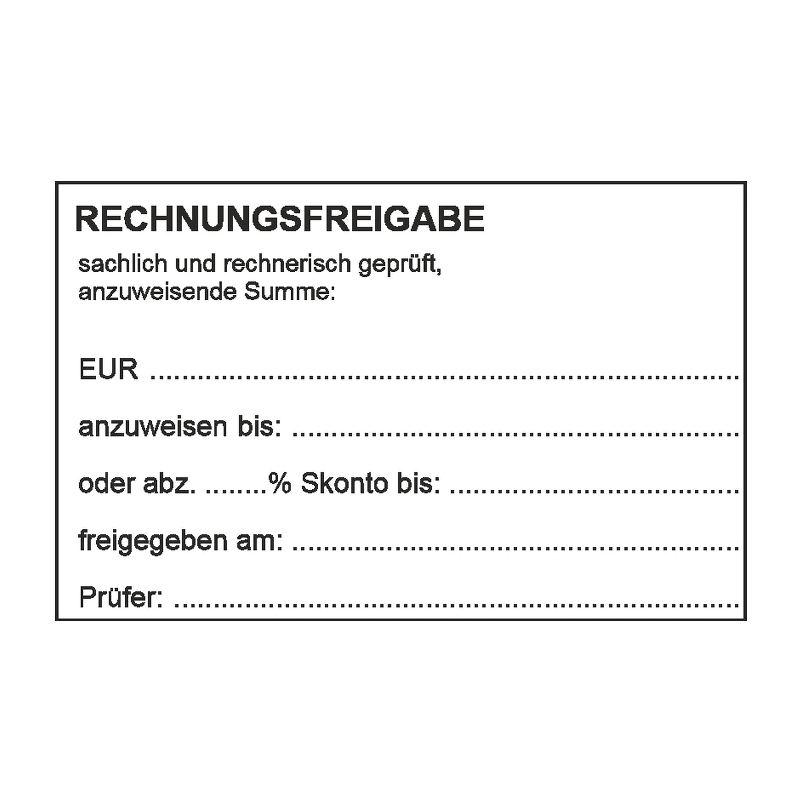 Rechnungsfreigabestempel Anweisung & Skonto – Stempelabdruck