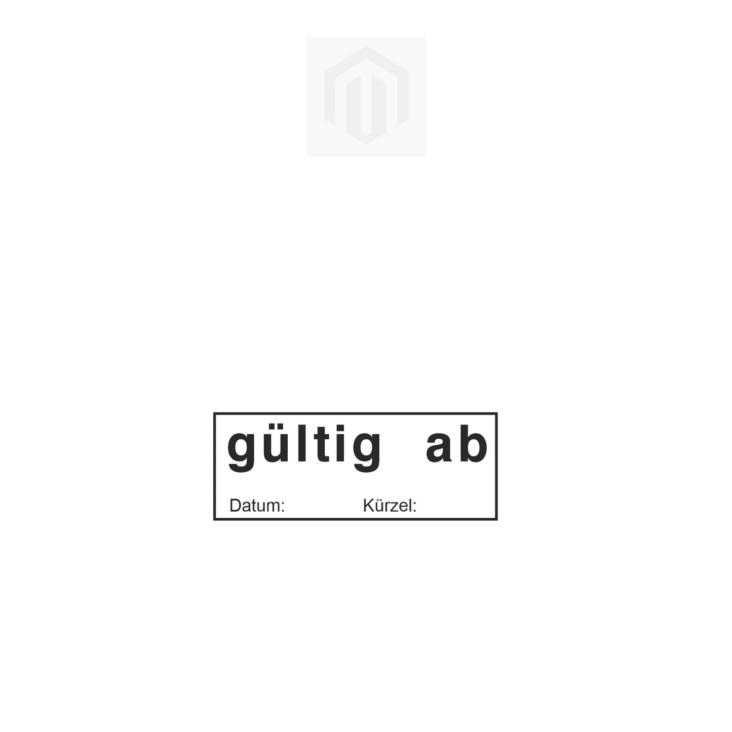 Gültig-ab-Stempel mit Datum – Stempelgerät mit Abdruck